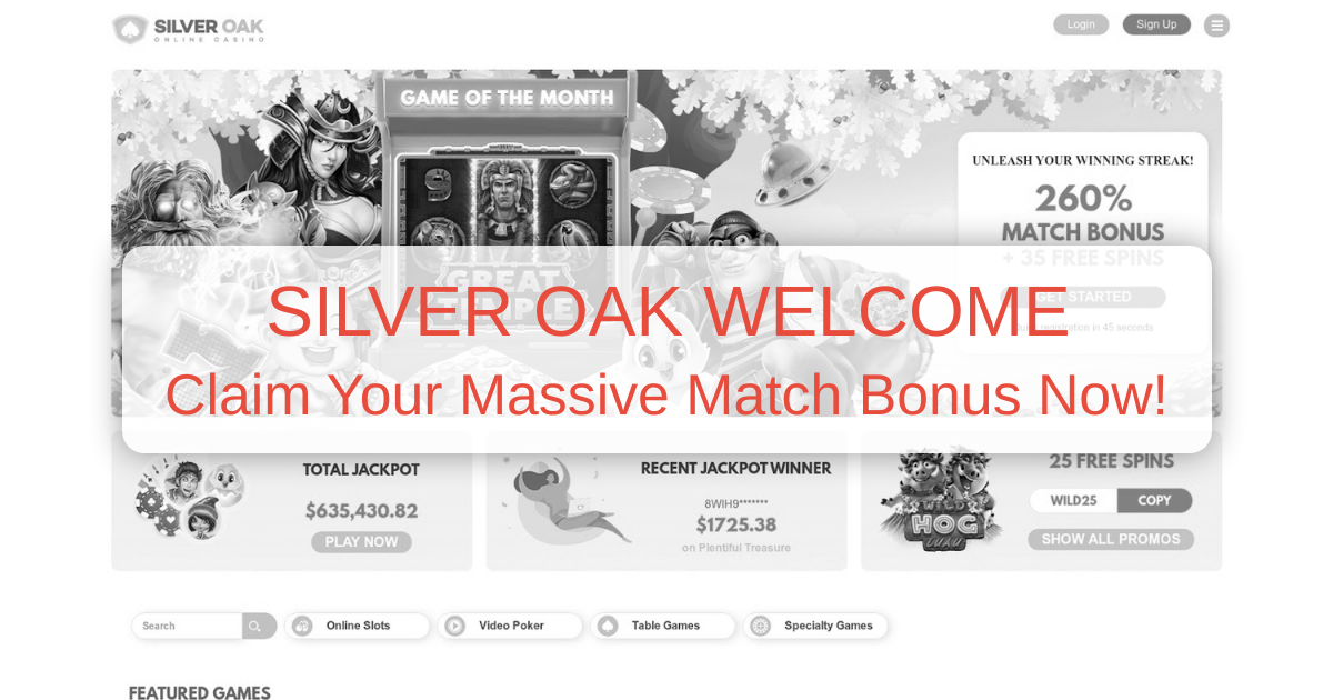 Silver Oak Casino Bonus | Best 2026 Offers in USA